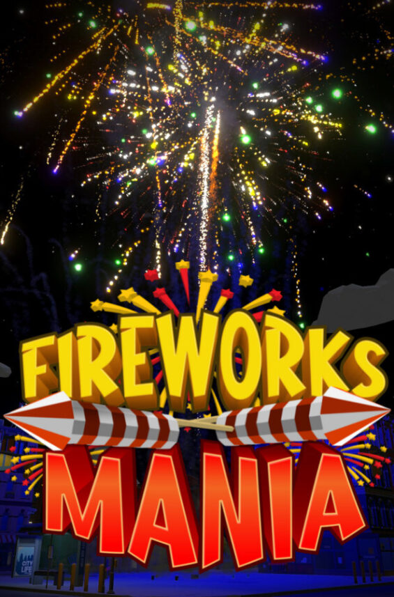 Fireworks Mania Free Download Unfitgirl