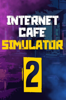 Internet Cafe Simulator 2 Free Download Unfitgirl