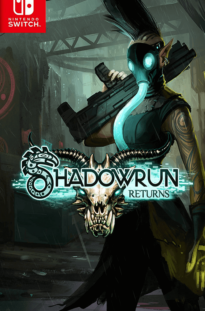 Shadowrun Returns Switch NSP Free Download Unfitgirl