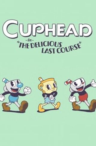 Cuphead The Delicious Last Course Free Download Unfitgirl