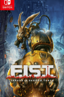 F.I.S.T. Forged In Shadow Torch Switch NSP Free Download Unfitgirl