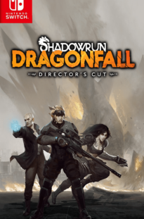 Shadowrun Dragonfall – Director’s Cut Switch NSP Free Download Unfitgirl
