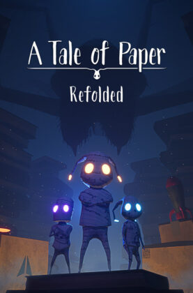 A Tale of Paper Refolded Free Download Unfitgirl
