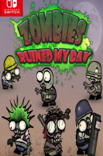 Zombies ruined my day Switch NSP Free Download Unfitgirl