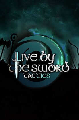 Live by the Sword Tactics Switch NSP Free Download Unfitgirl