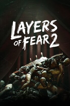 Layers Of Fear 2 Free Download Unfitgirl