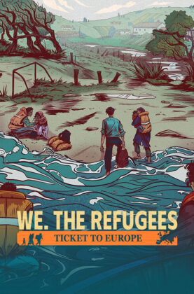 We. The Refugees Ticket to Europe Free Download Gopcgames.com